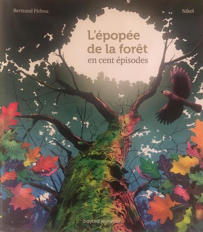 L’épopée de la forêt